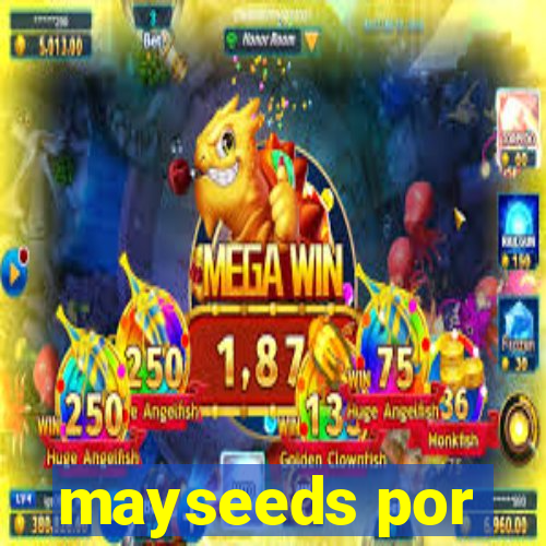 mayseeds por